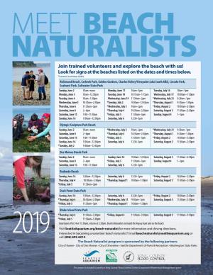 Join Trained Volunteers and Explore the Beach with Us! Look for Signs at the Beaches Listed on the Dates and Times Below