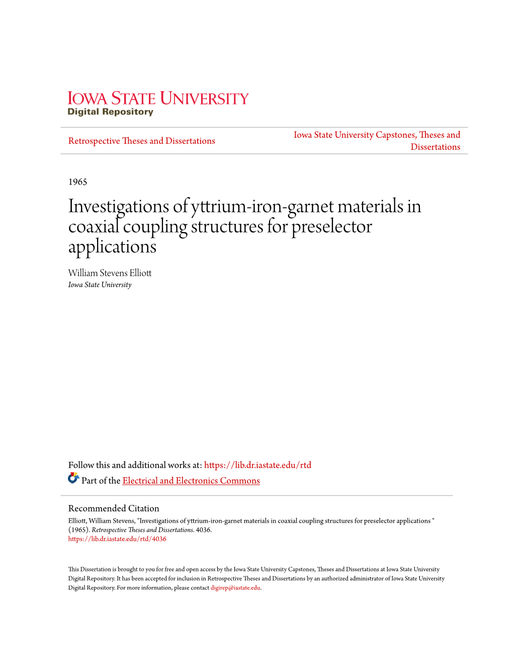 Investigations of Yttrium-Iron-Garnet Materials in Coaxial Coupling Structures for Preselector Applications William Stevens Elliott Iowa State University