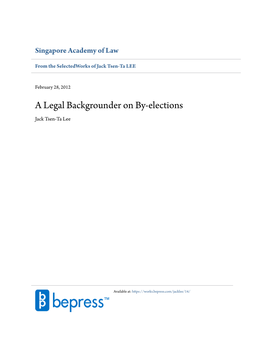 A Legal Backgrounder on By-Elections Jack Tsen-Ta Lee