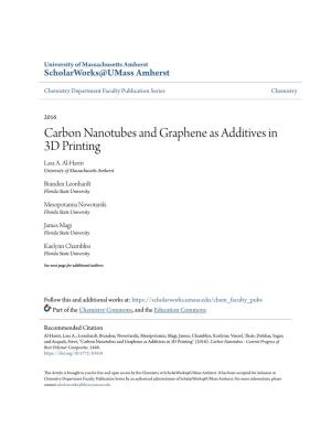 Carbon Nanotubes and Graphene As Additives in 3D Printing Lara A