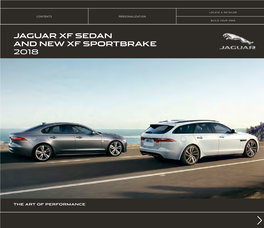Jaguar Xf Sedan and New Xf Sportbrake 2018 Locate a Retailer Contents Personalization Build Your Own