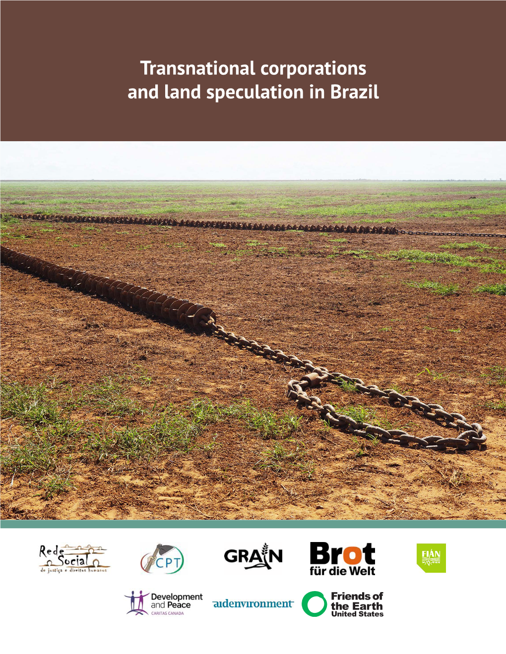 Transnational Corporations and Land Speculation in Brazil Authors: Fábio T