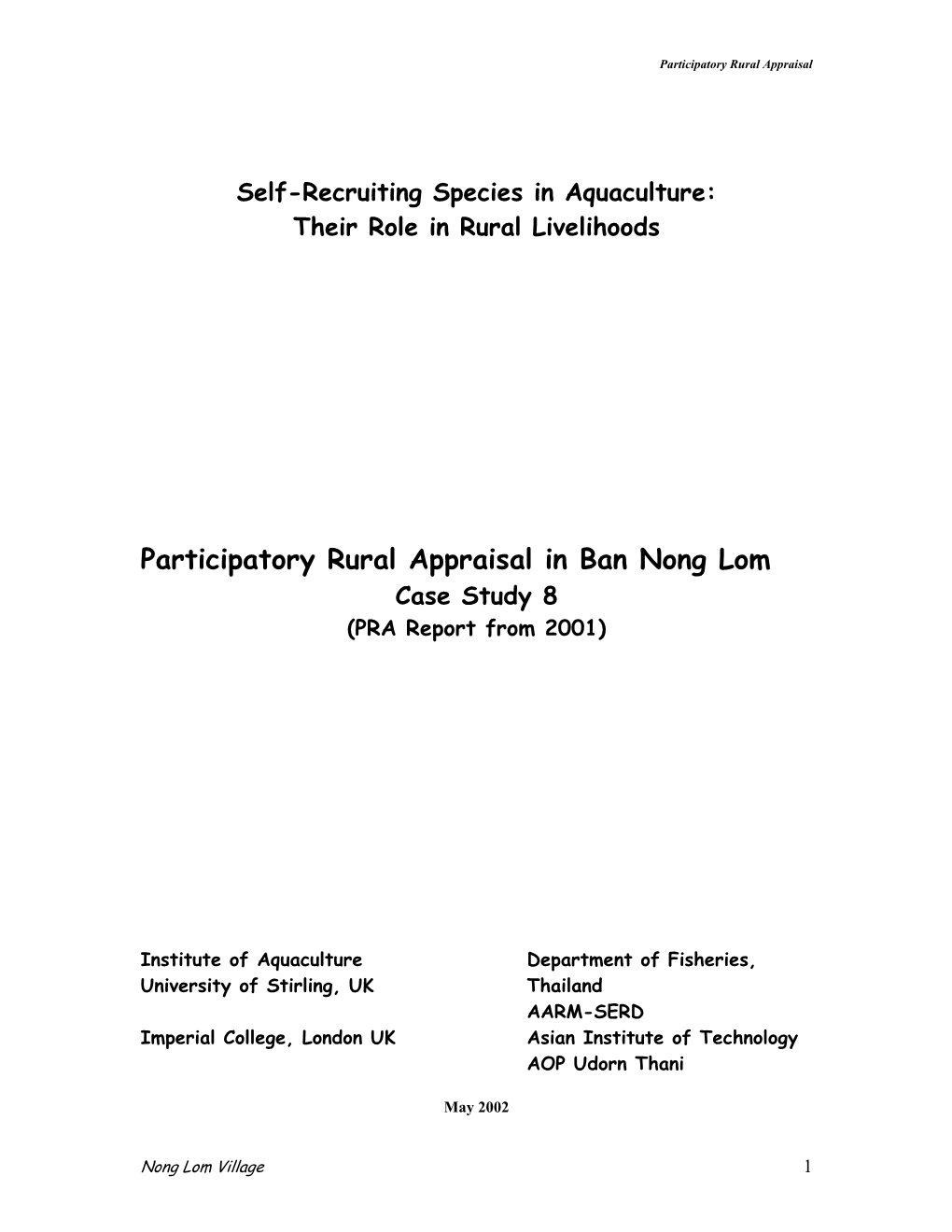Participatory Rural Appraisal in Ban Nong Lom Case Study 8 (PRA Report from 2001)