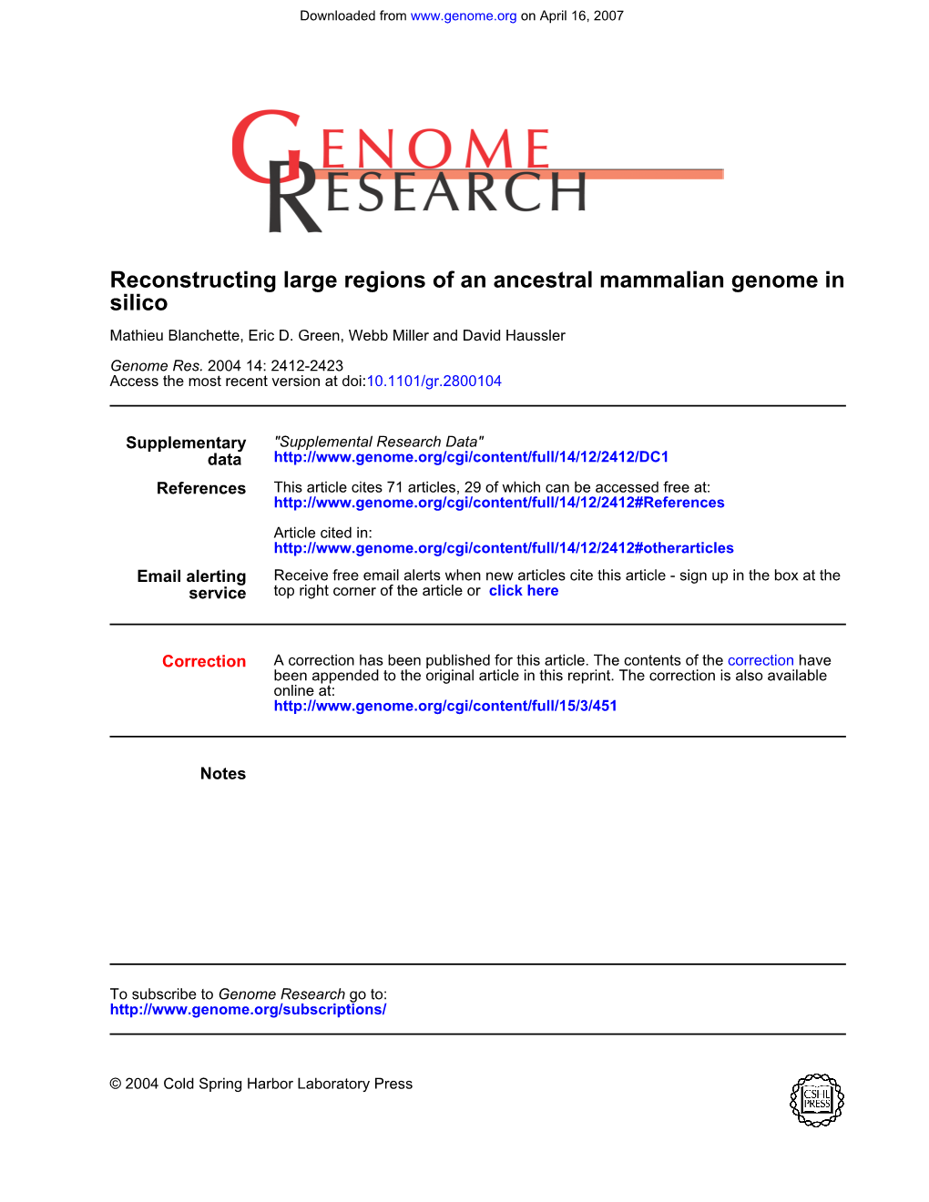 Silico Reconstructing Large Regions of an Ancestral Mammalian Genome In