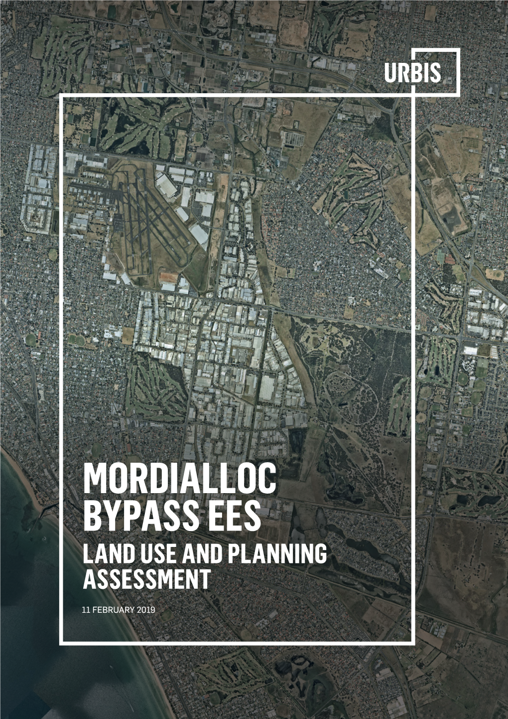 Mordialloc Bypass Ees Land Use and Planning Assessment