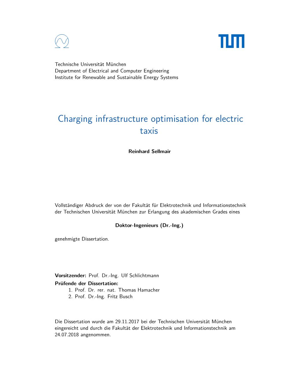 Charging Infrastructure Optimisation for Electric Taxis