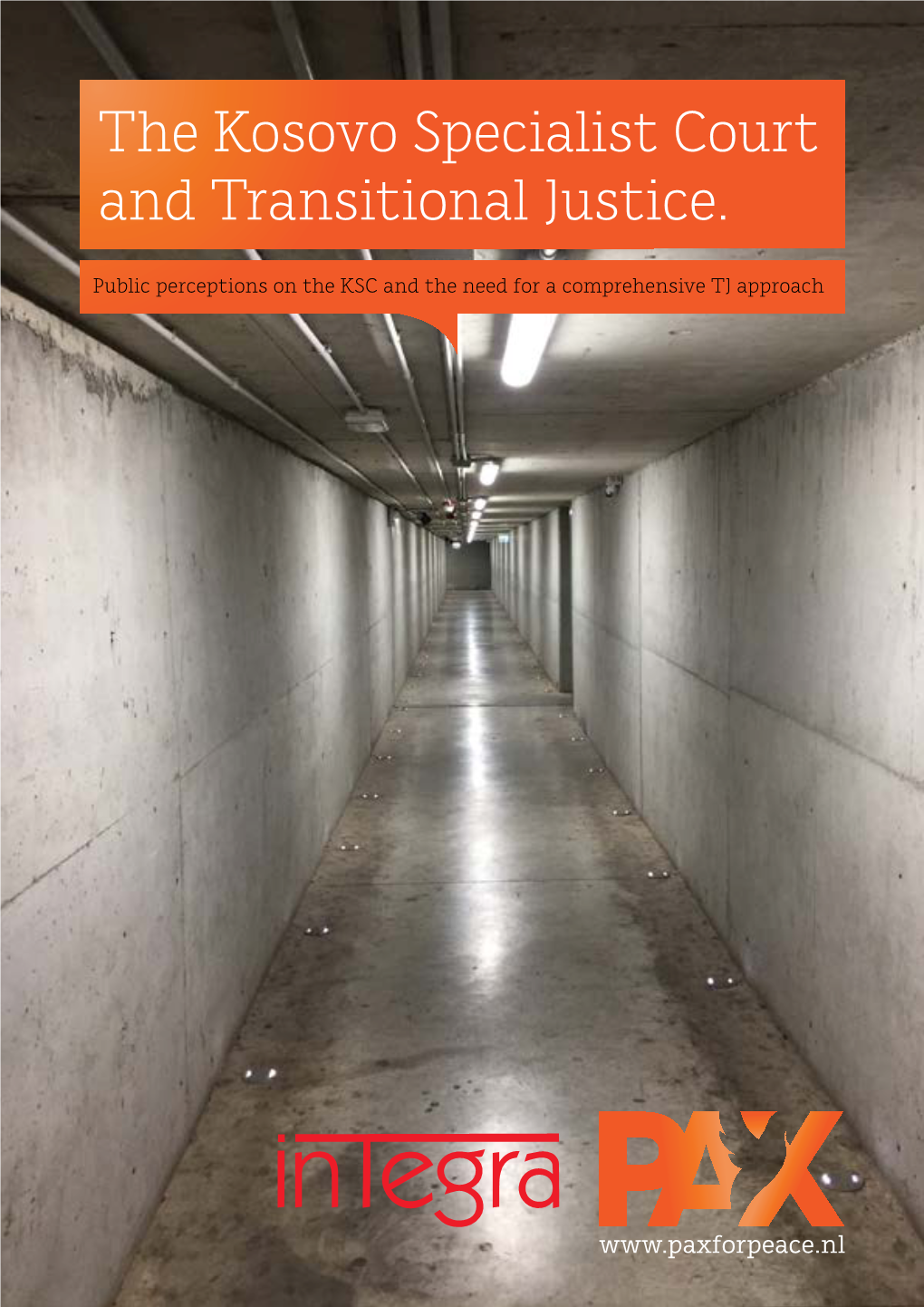The Kosovo Specialist Court and Transitional Justice