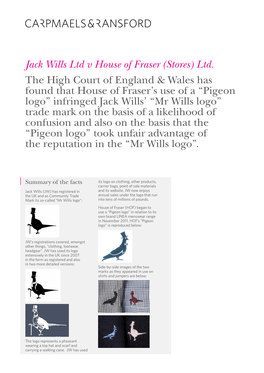 Jack Wills Ltd V House of Fraser (Stores) Ltd. the High Court Of