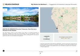 ROUTES DU BONHEUR Peruvian Treasures, from the Larco Museum to the Amazon