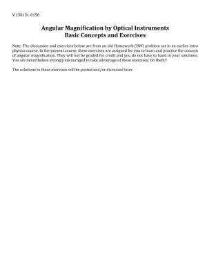 Angular Magnification by Optical Instruments Basic Concepts and Exercises