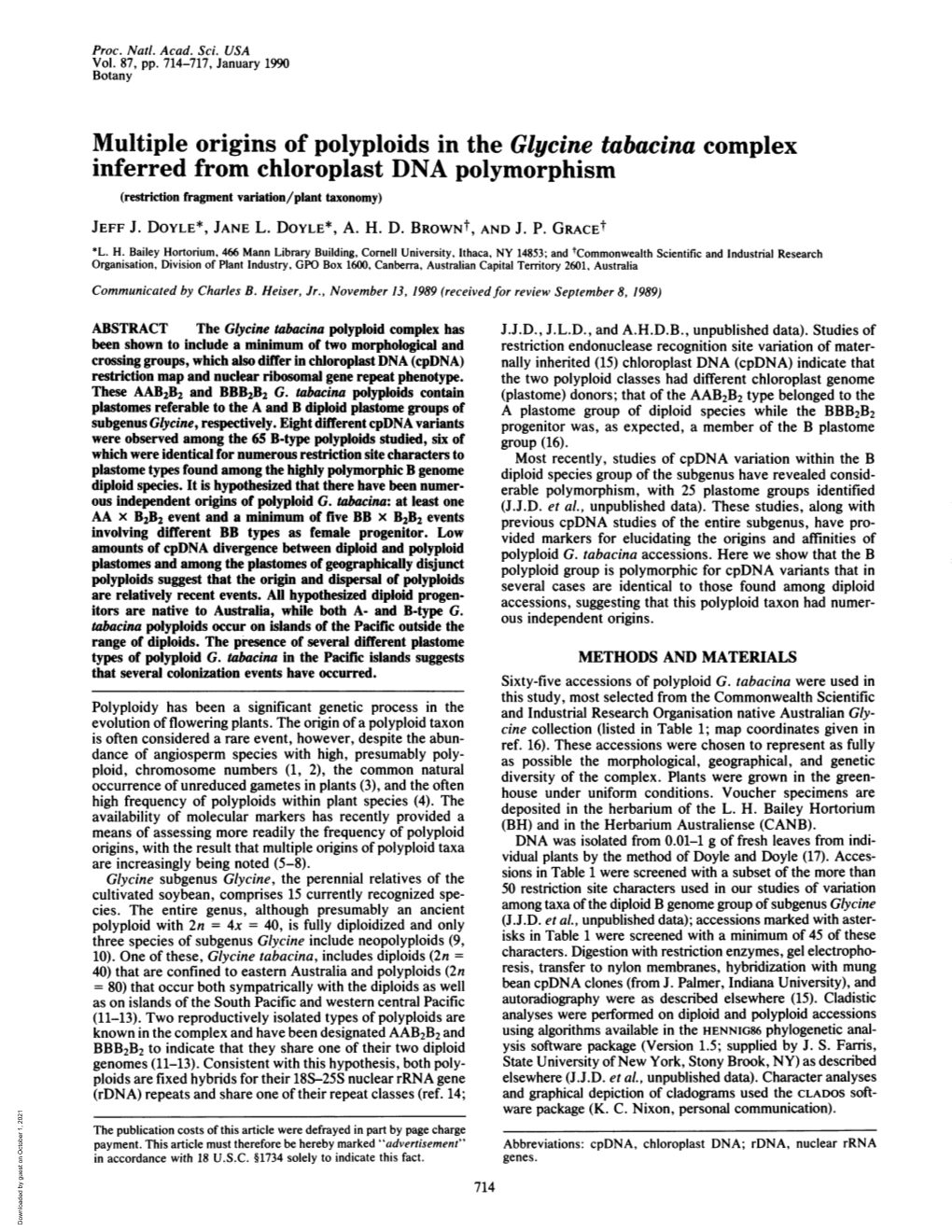 Multiple Origins of Polyploids in the Glycine Tabacina Complex Inferred from Chloroplast DNA Polymorphism (Restriction Fragment Variation/Plant Taxonomy) JEFF J