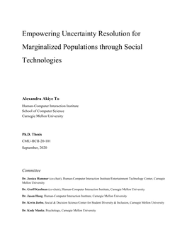 Empowering Uncertainty Resolution for Marginalized Populations Through Social Technologies
