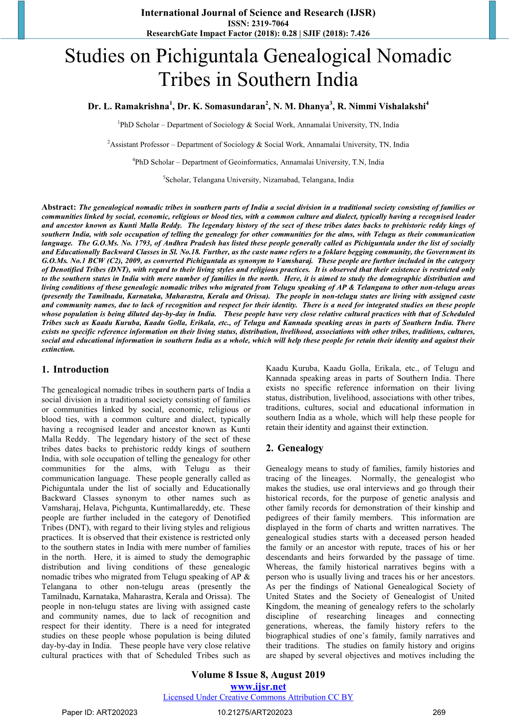 Studies on Pichiguntala Genealogical Nomadic Tribes in Southern India