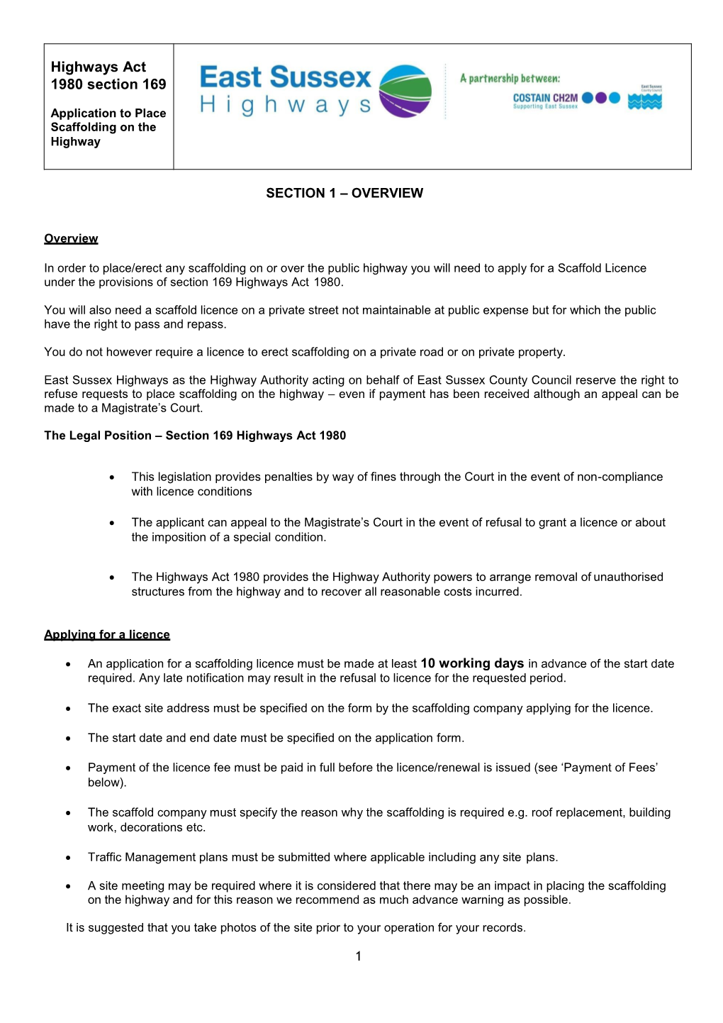 Licence to Place Scaffolding on the Highway Application