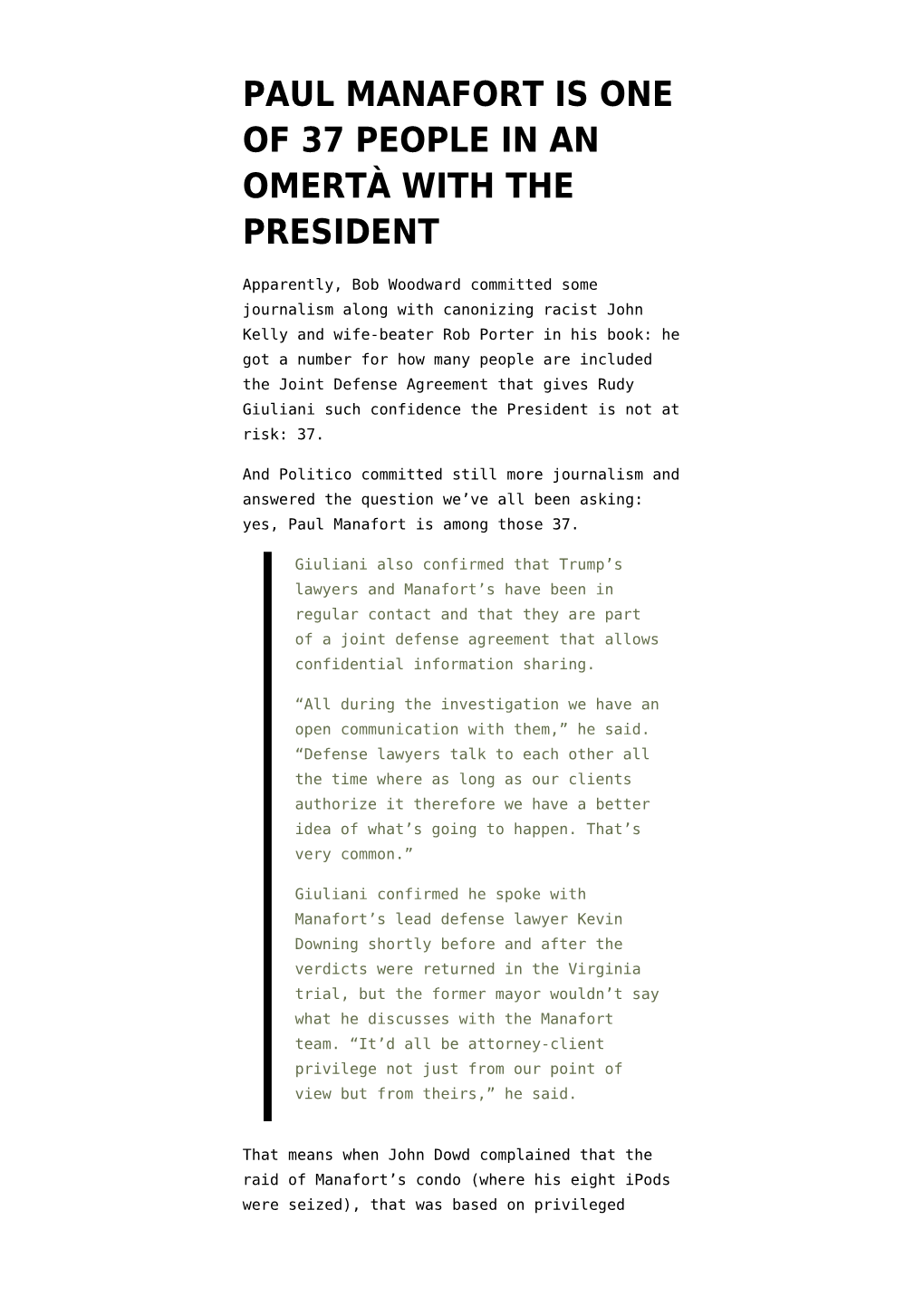 Paul Manafort Is One of 37 People in an Omertà with the President