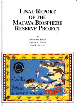 Final Report of the Macaya Biosphere Reserve Project