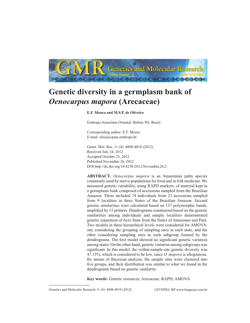 Genetic Diversity in a Germplasm Bank of Oenocarpus Mapora (Arecaceae)