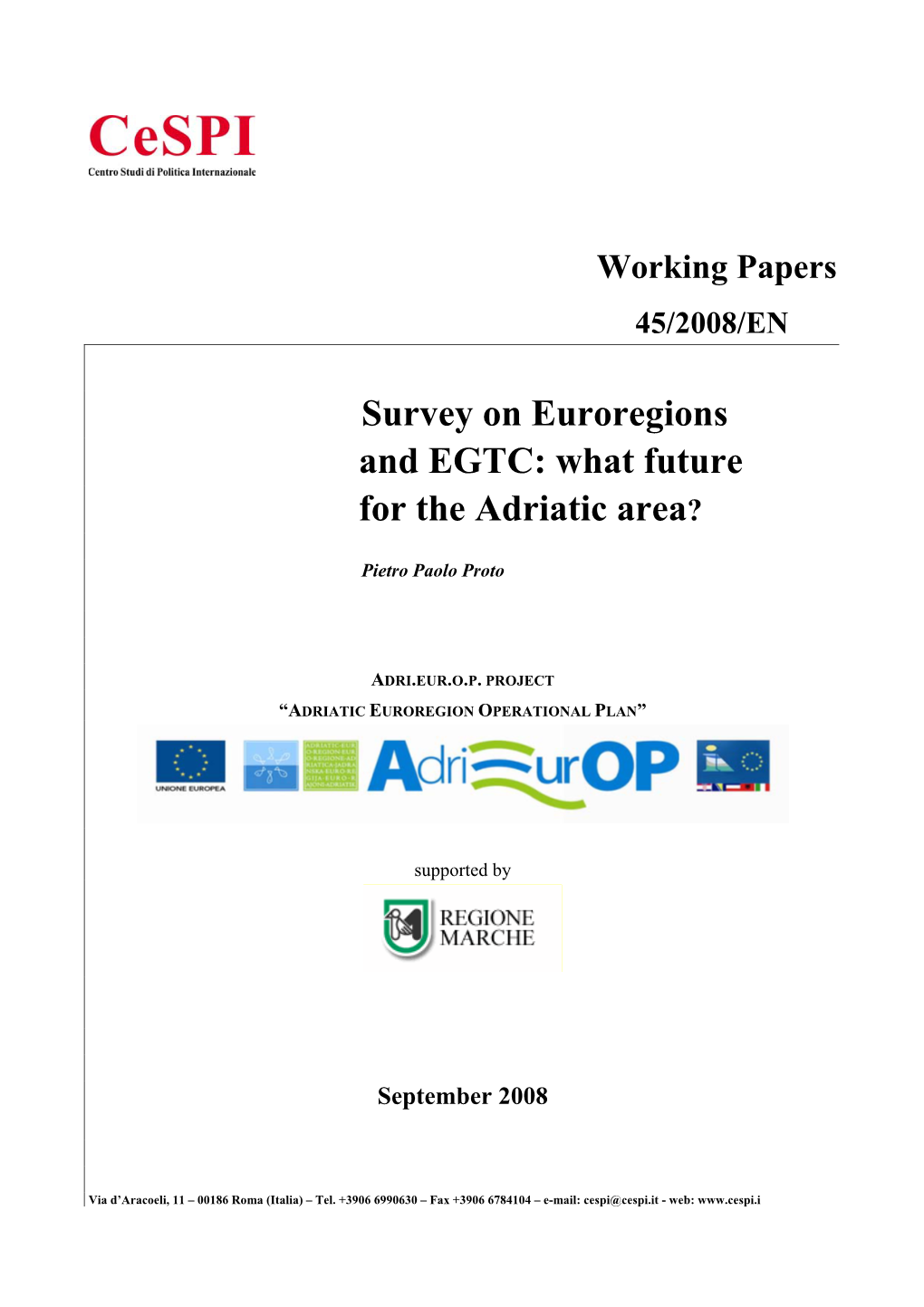 Survey on Euroregions and EGTC: What Future for the Adriatic Area?