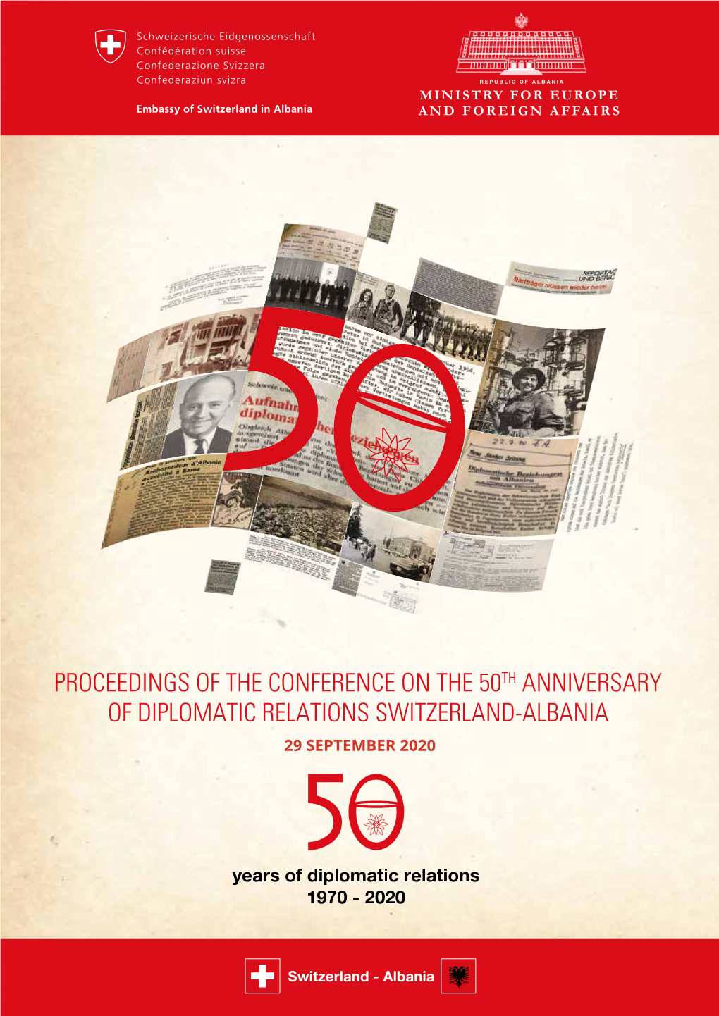 29 September 2020 2 50 Years of Diplomatic Relations Switzerland - Albania