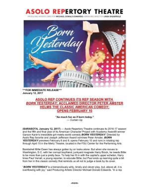 Asolo Rep Continues Its Rep Season with Born Yesterday; Acclaimed Director Peter Amster Helms the Classic American Comedy; Opens February 10
