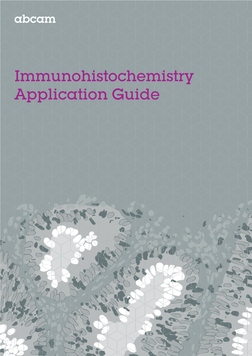 Immunohistochemistry Application Guide