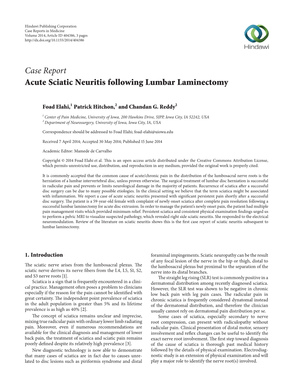 Case Report Acute Sciatic Neuritis Following Lumbar Laminectomy