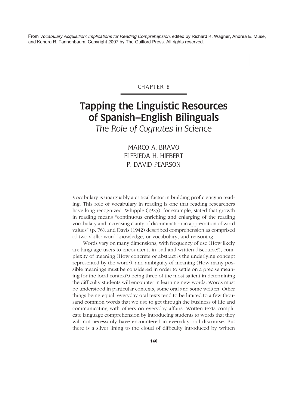 Tapping the Linguistic Resources of Spanish–English Bilinguals the Role of Cognates in Science