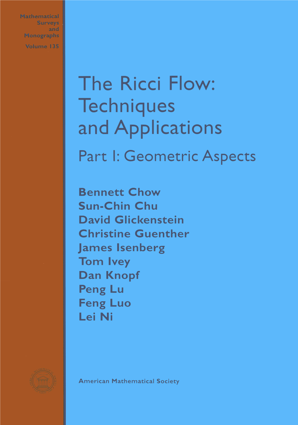 The Ricci Flow: Techniques and Applications