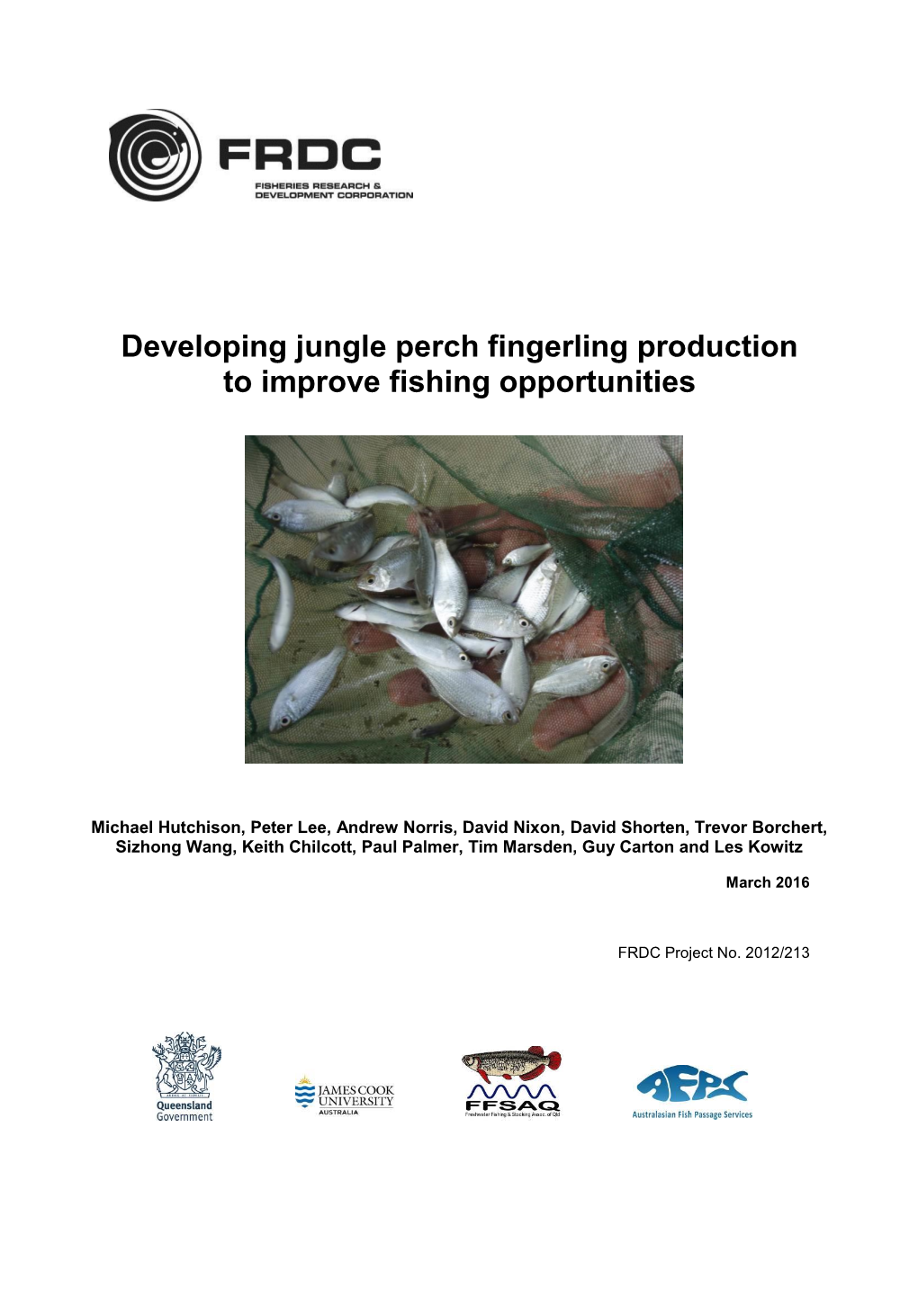 Developing Jungle Perch Fingerling Production to Improve Fishing Opportunities