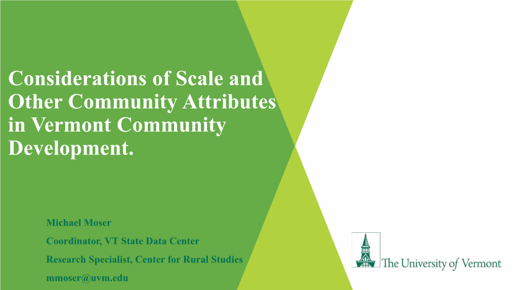 Considerations of Scale and Other Community Attributes in Vermont Community Development