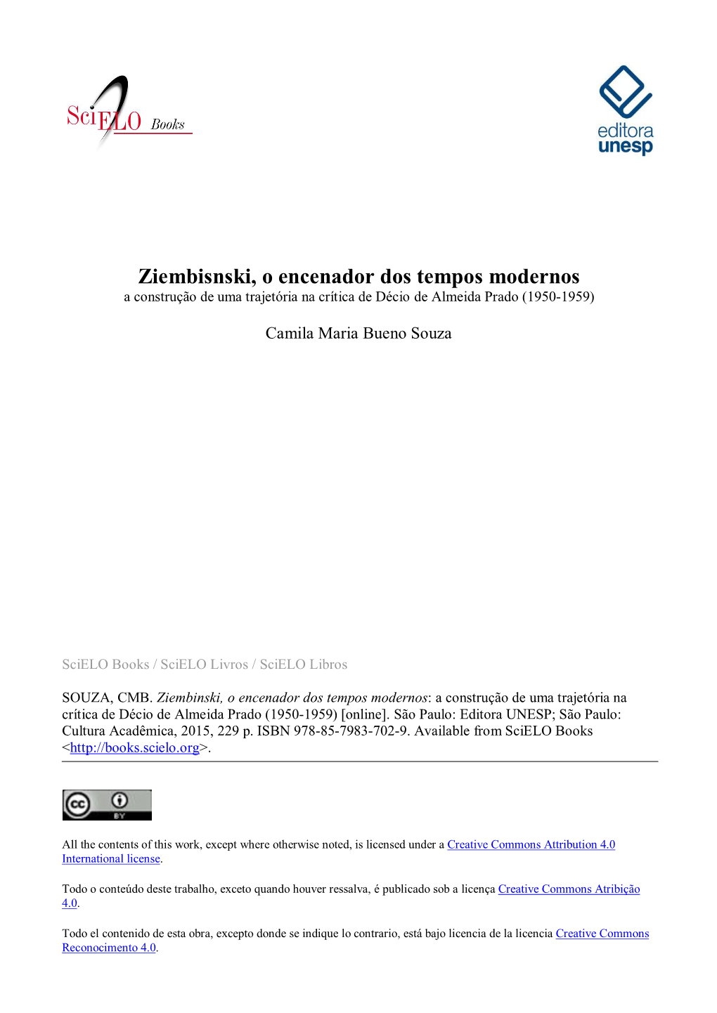 Ziembisnski, O Encenador Dos Tempos Modernos a Construção De Uma Trajetória Na Crítica De Décio De Almeida Prado (1950-1959)