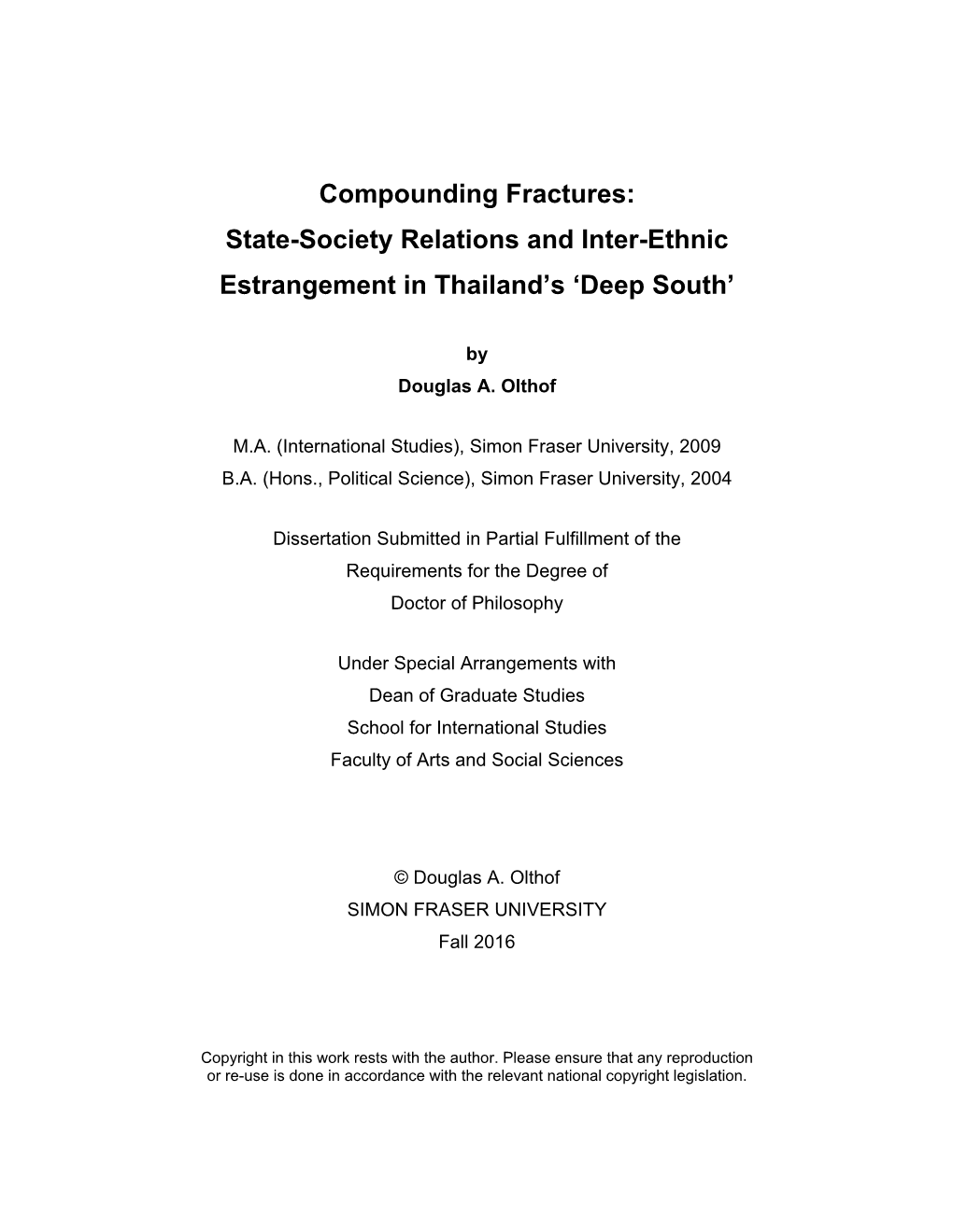 State-Society Relations and Inter-Ethnic Estrangement in Thailand's