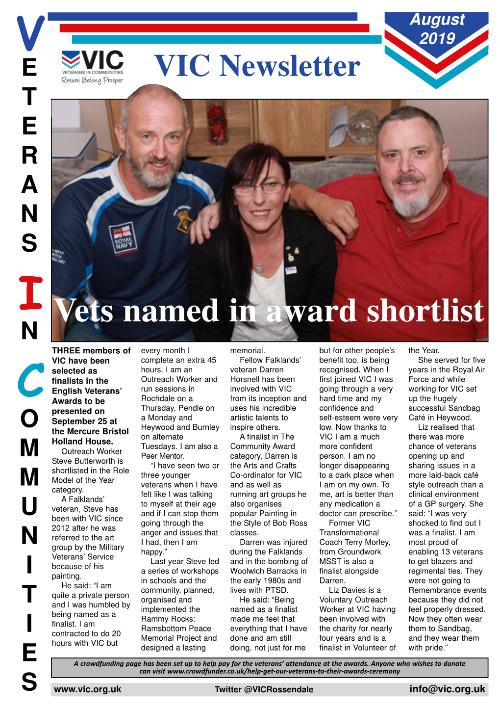 Vets Named in Award Shortlist N THREE Members of Every Month I Memorial