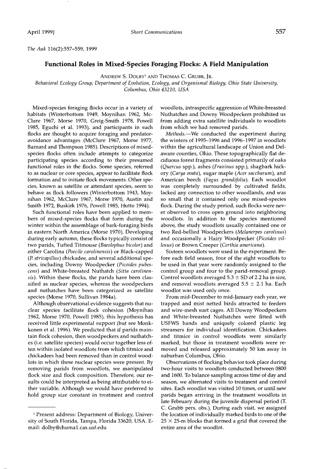 Functional Roles in Mixed-Species Foraging Flocks: a Field Manipulation