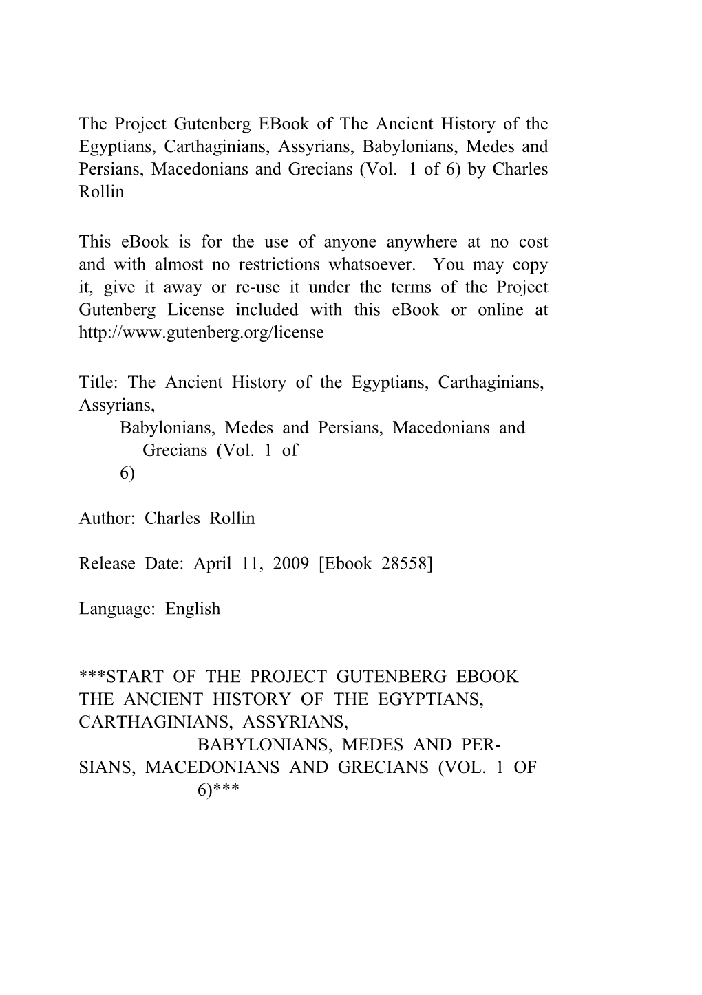 The Ancient History of the Egyptians, Carthaginians, Assyrians, Babylonians, Medes and Persians, Macedonians and Grecians (Vol