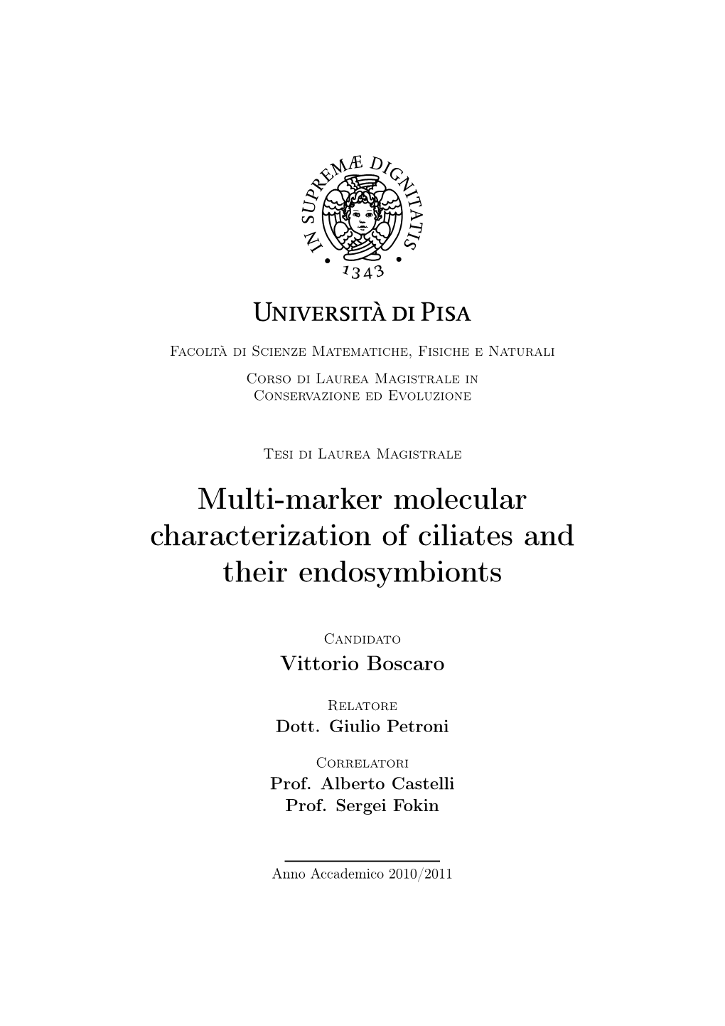 Multi-Marker Molecular Characterization of Ciliates and Their Endosymbionts