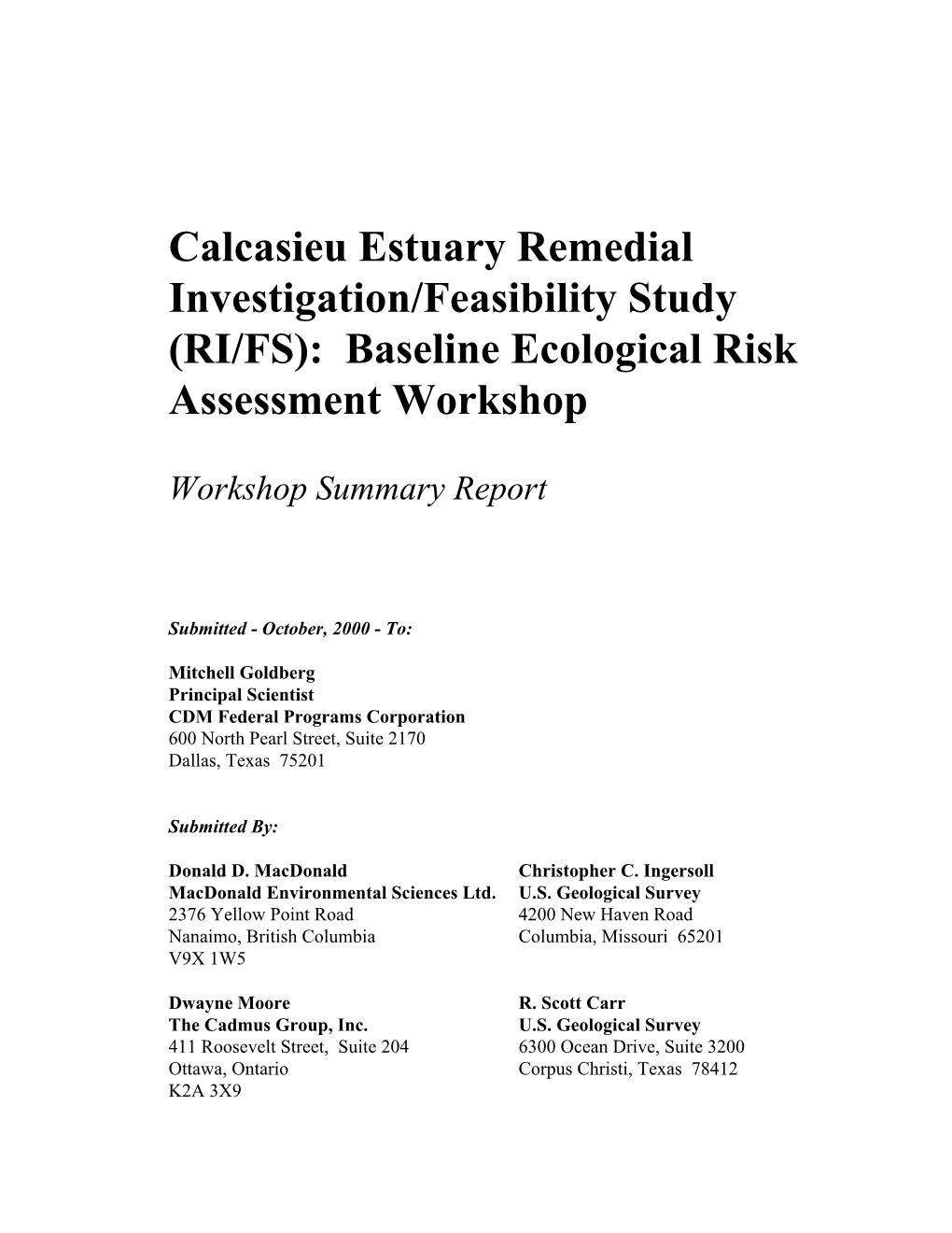 Calcasieu Estuary Remedial Investigation/Feasibility Study (RI/FS): Baseline Ecological Risk Assessment Workshop