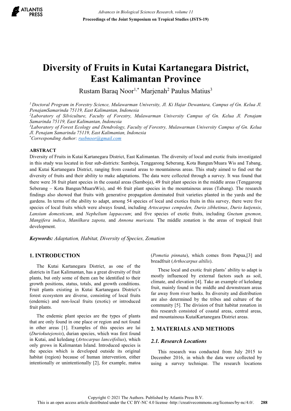 Diversity of Fruits in Kutai Kartanegara District, East Kalimantan Province Rustam Baraq Noor1,* Marjenah2 Paulus Matius3
