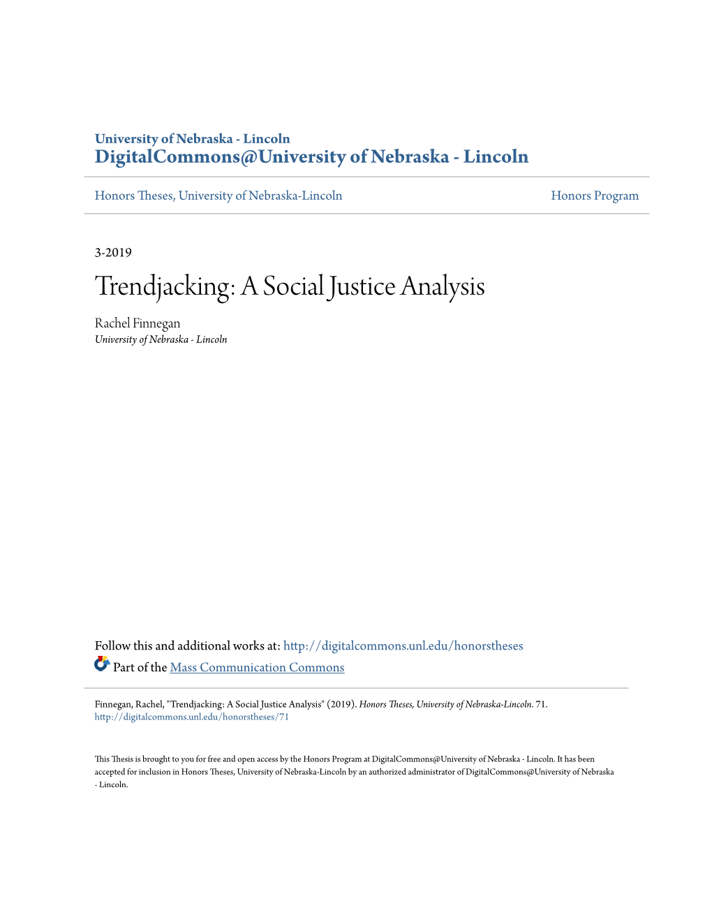 Trendjacking: a Social Justice Analysis Rachel Finnegan University of Nebraska - Lincoln