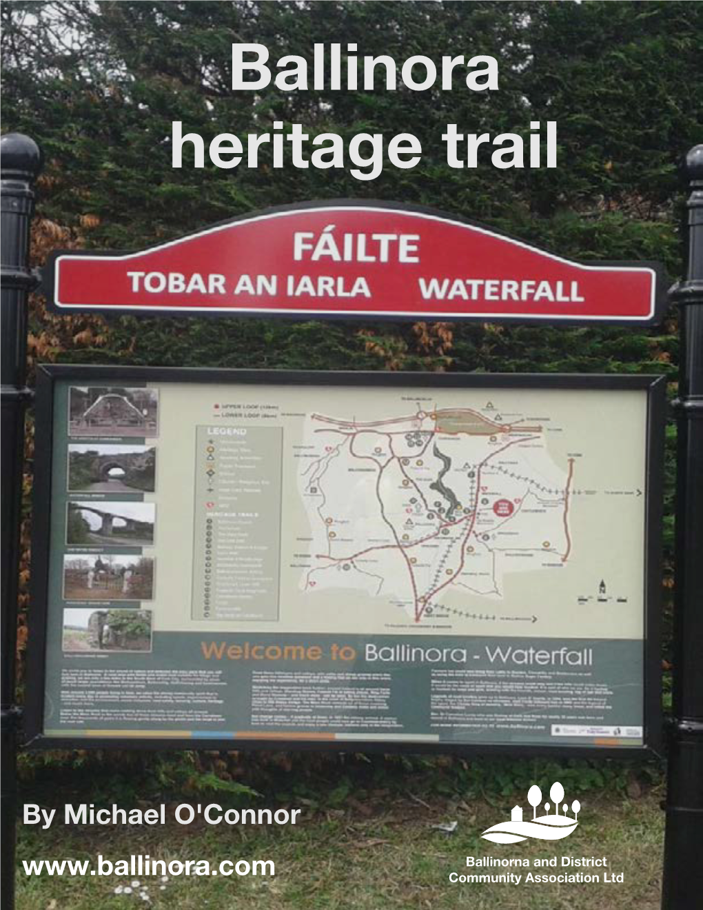 Ballinora Heritage Trail