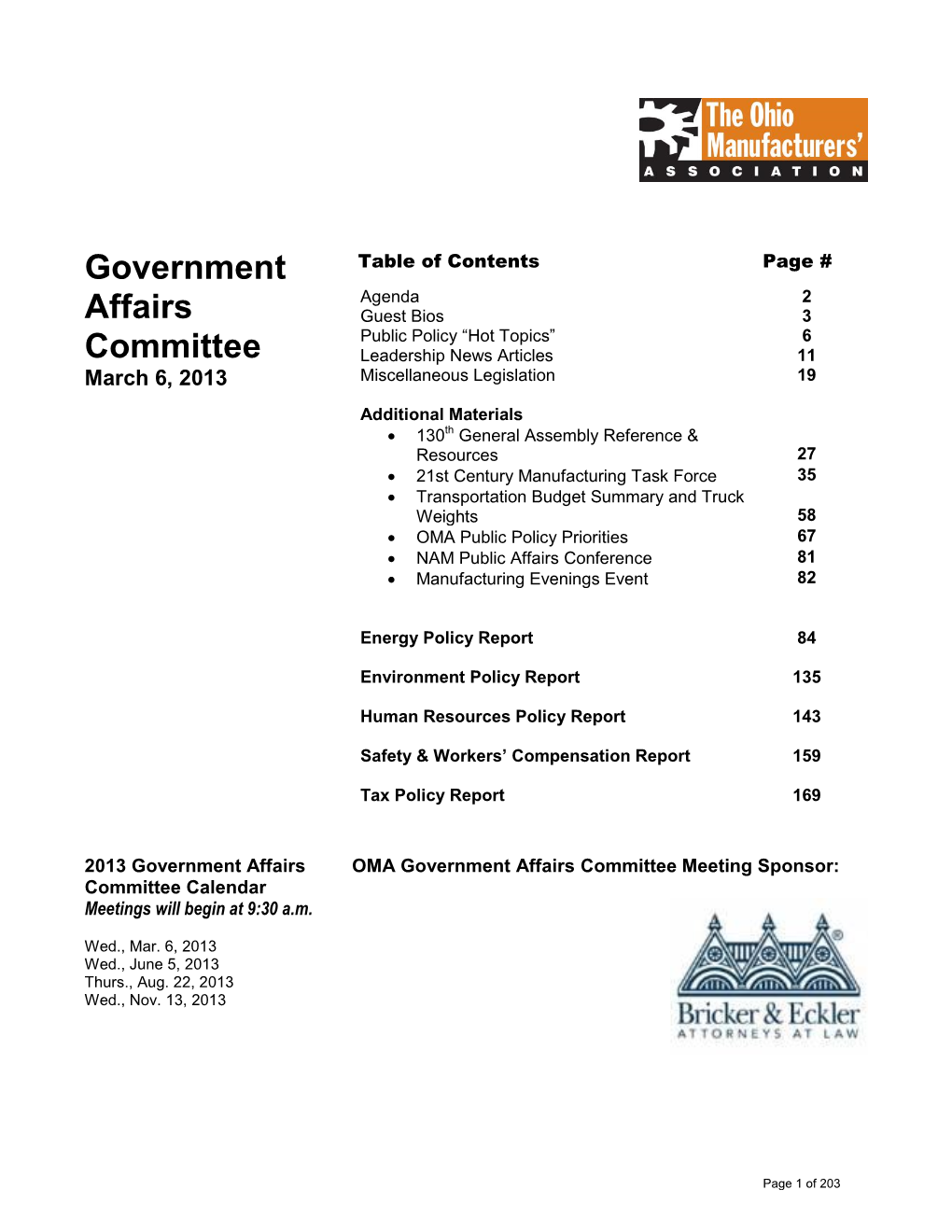 Government Affairs Committee Meeting Sponsor: Committee Calendar Meetings Will Begin at 9:30 A.M