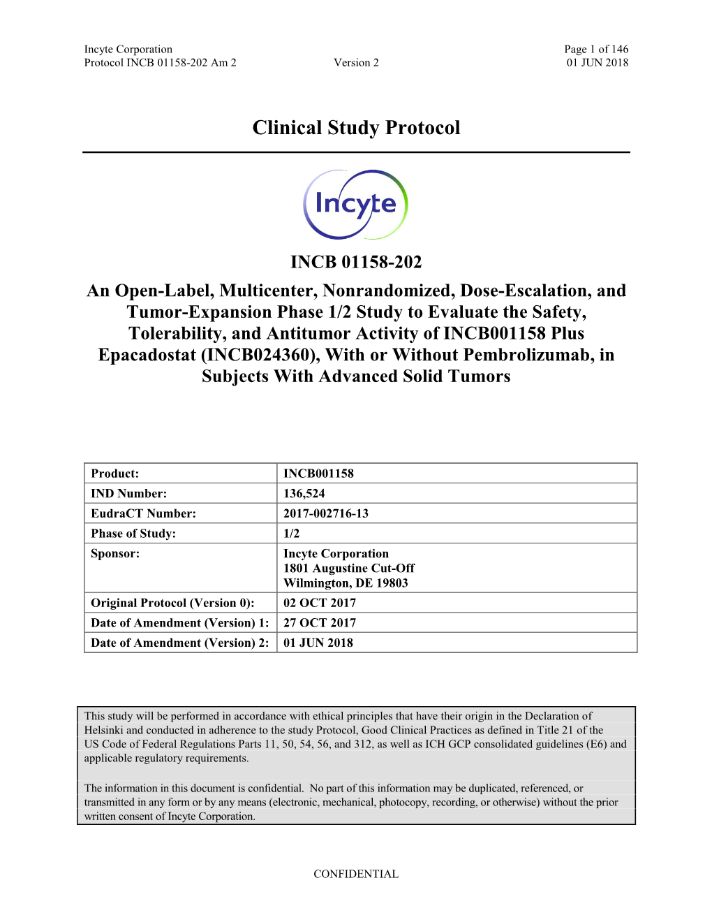 INCB 01158-202 Protocol Amendment 2 (Version 2 Dated 01 JUN 2018) and Agree to Conduct the Study As Outlined