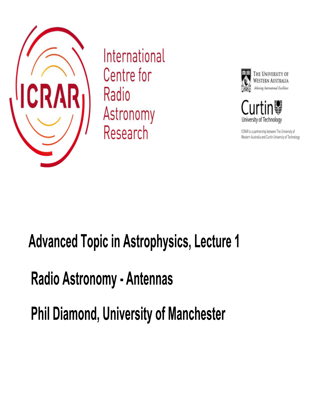 Advanced Topic in Astrophysics, Lecture 1 Radio Astronomy