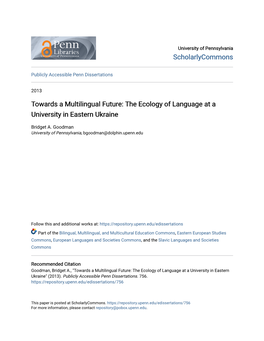 Towards a Multilingual Future: the Ecology of Language at a University in Eastern Ukraine