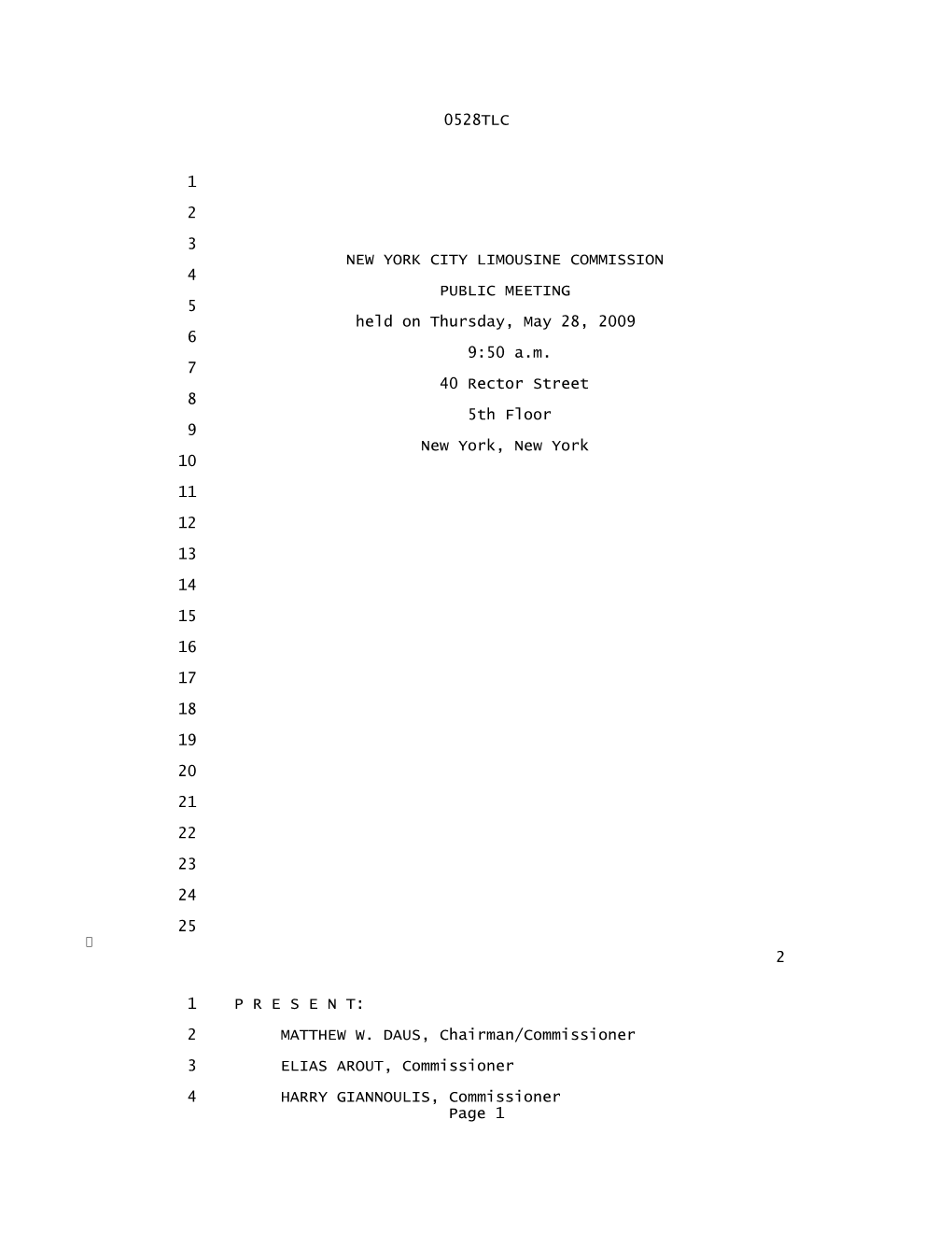 Transcription of 10 the NYC Taxi & Limousine Commission Meeting Held on 11 May 28, 2009