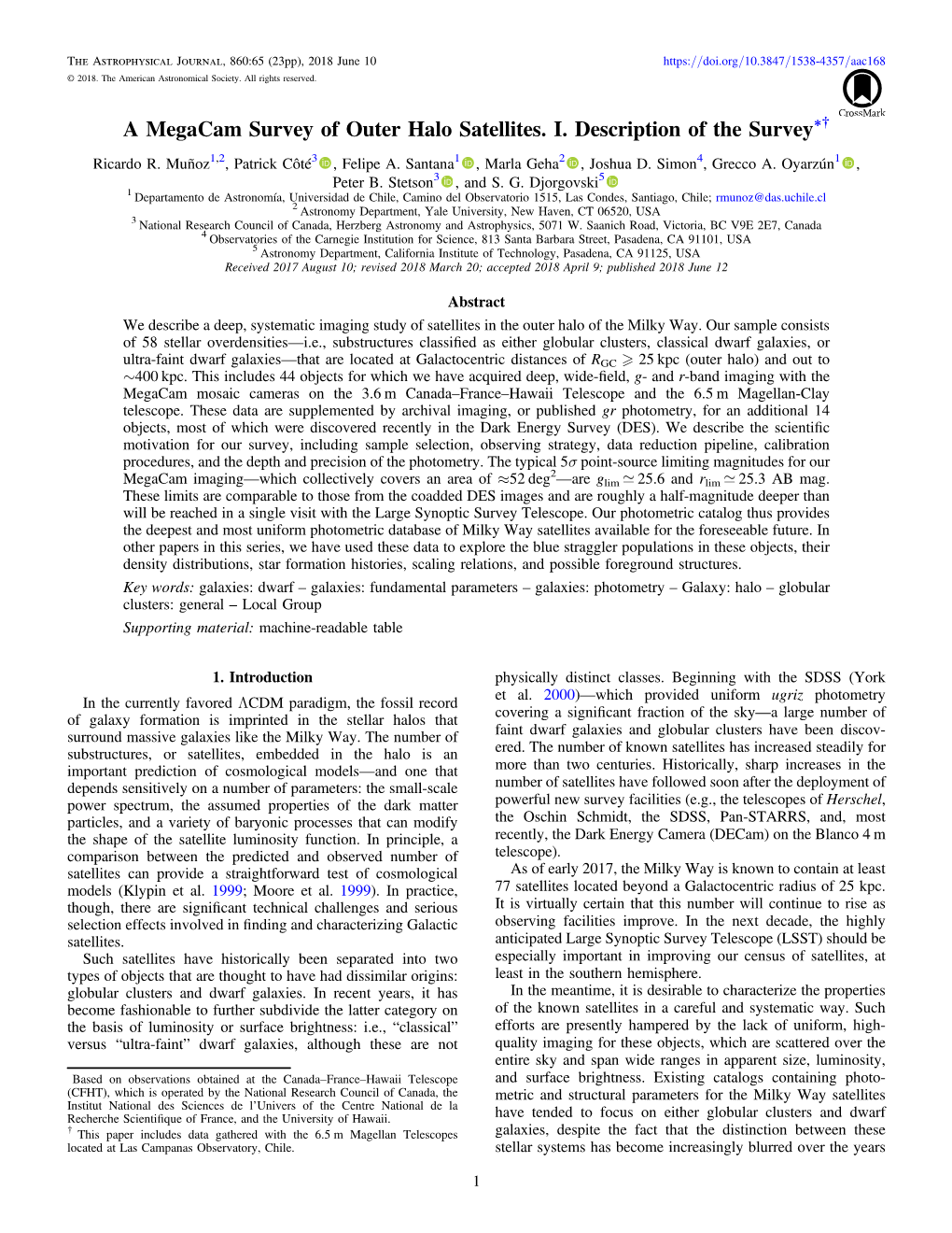 A Megacam Survey of Outer Halo Satellites. I. Description of the Survey*†