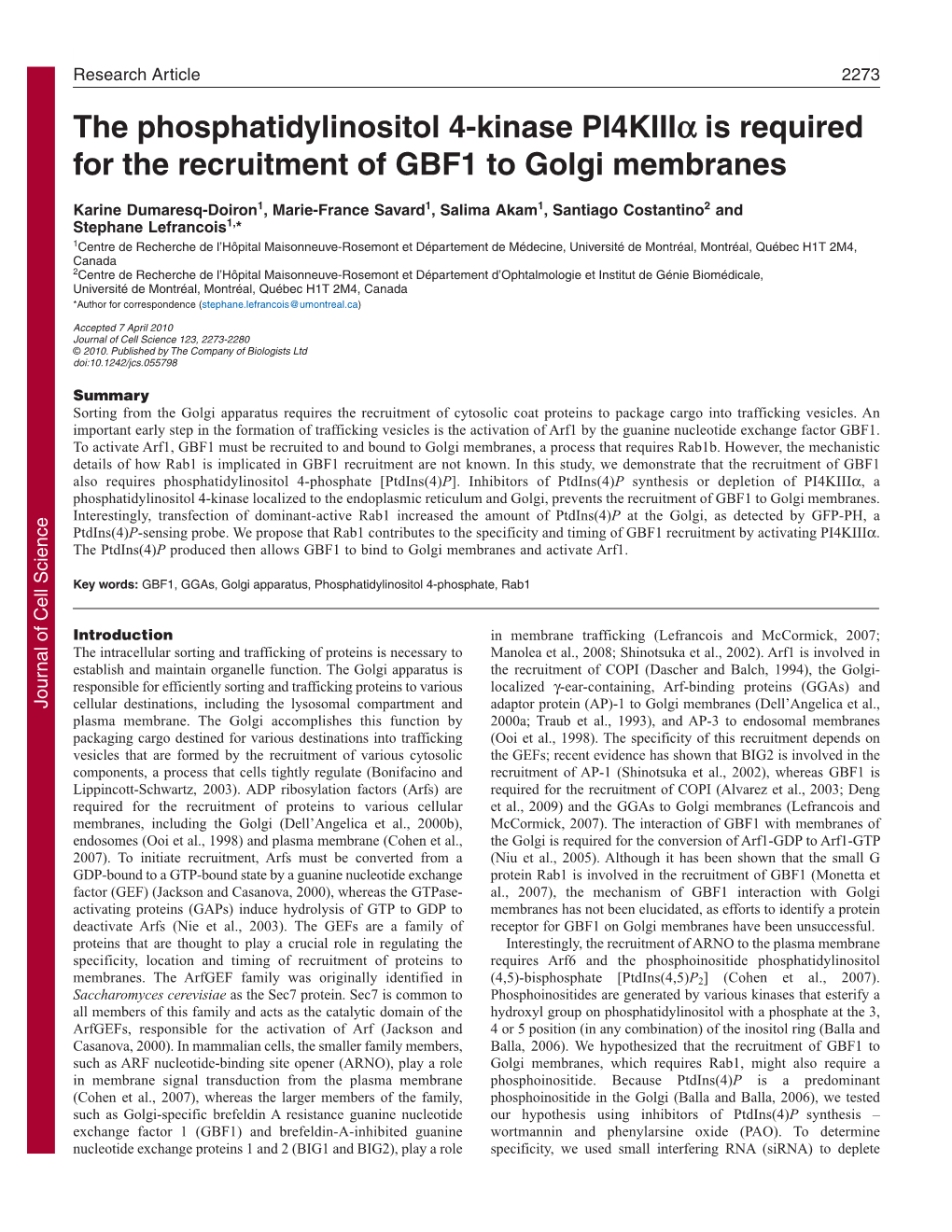 The Phosphatidylinositol 4-Kinase PI4KIII Is Required for the Recruitment of GBF1 to Golgi Membranes