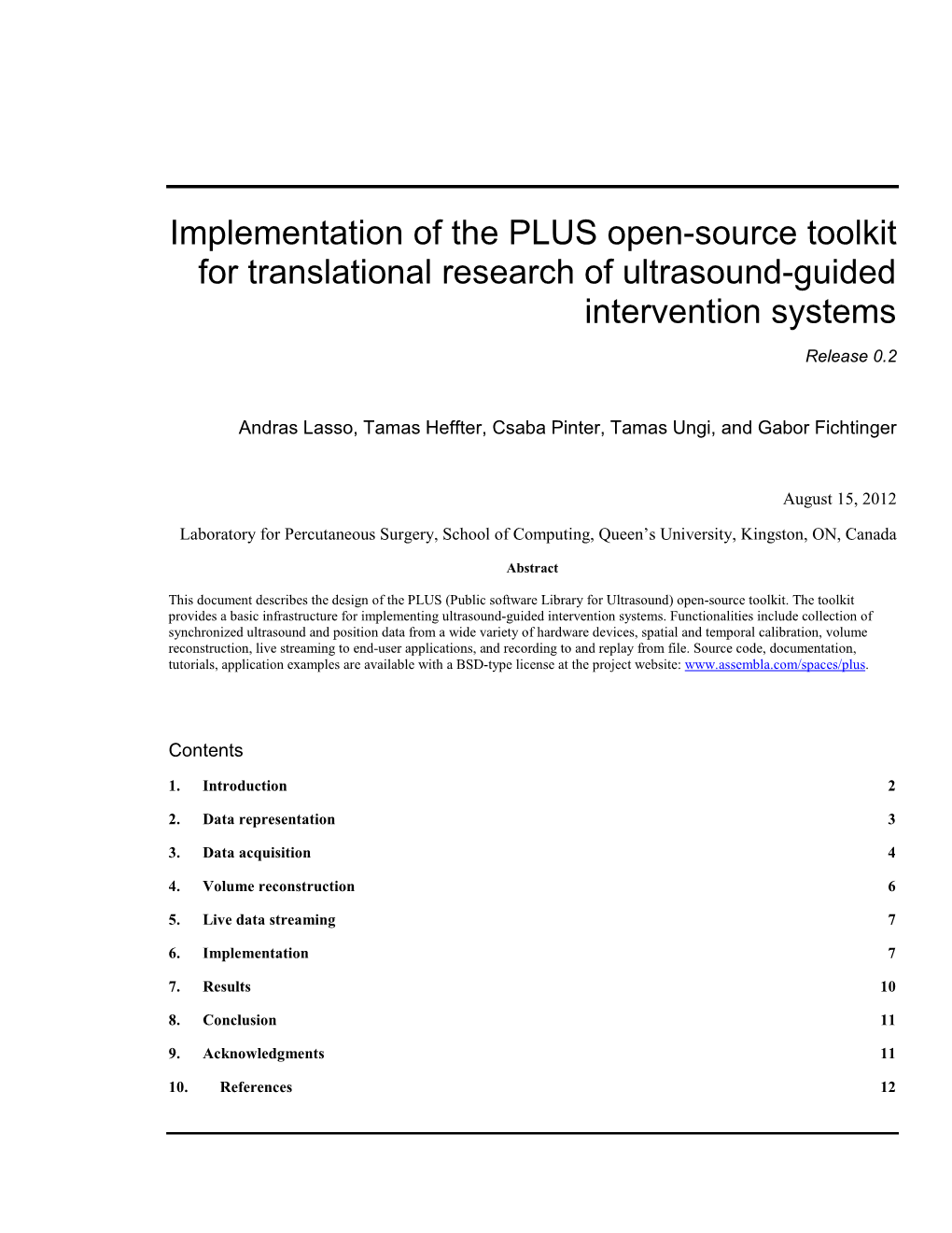 Implementation of the PLUS Open-Source Toolkit for Translational Research of Ultrasound-Guided Intervention Systems Release 0.2