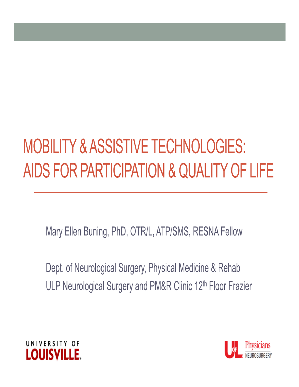Mobility & Assistive Technologies