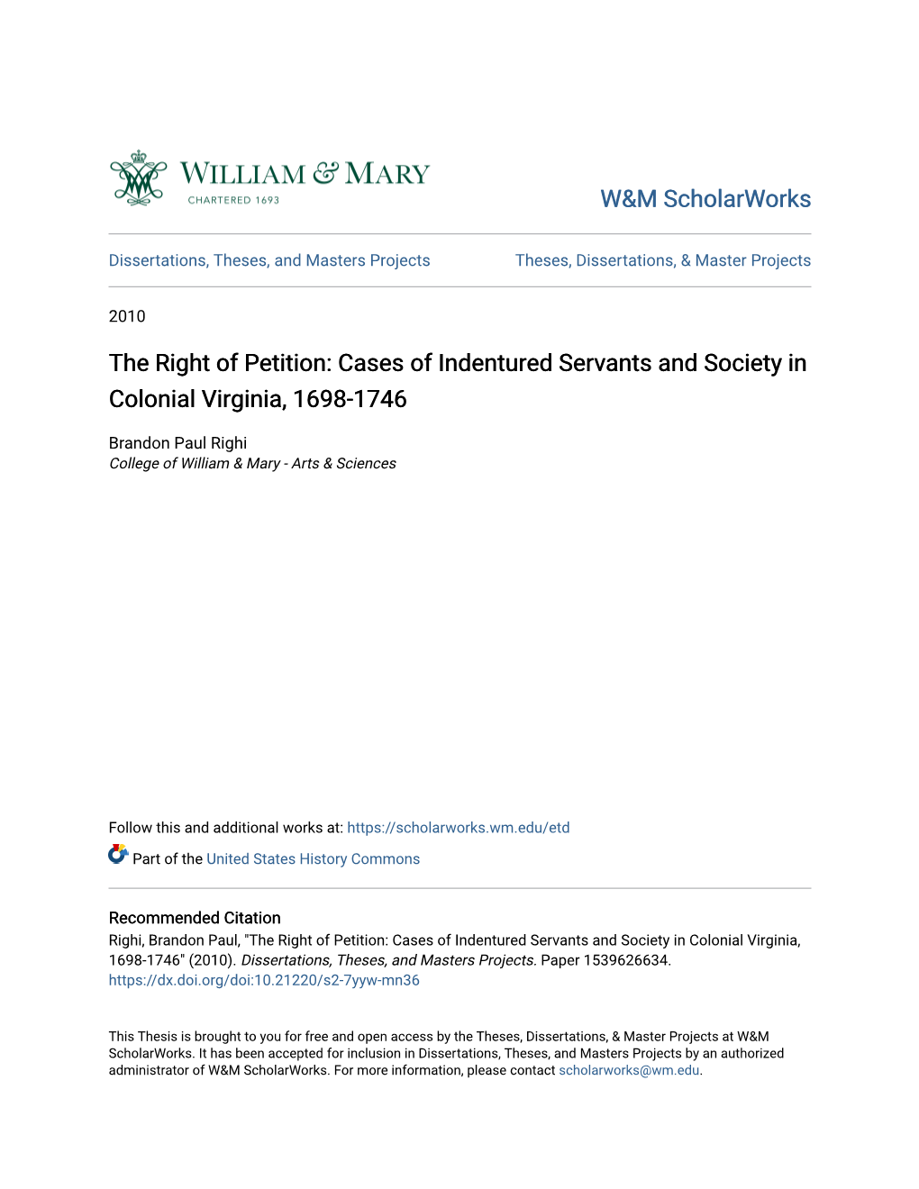 Cases of Indentured Servants and Society in Colonial Virginia, 1698-1746